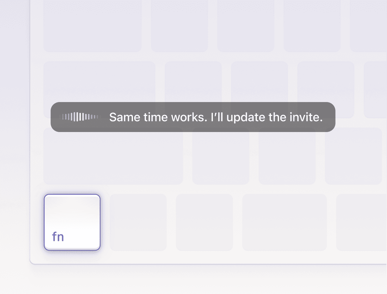 Willow Voice dictation bar transcribing speech, triggered by the fn key on a Mac keyboard